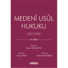 Medeni Usul Hukuku Ders Kitabı - Hakan Pekcanıtez, Oğuz Atalay, Muhammet Özekes