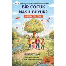 Platanus Publishing Bir Çocuk Nasıl Büyür?