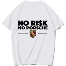 Brz Collection Unisex Oversize No Risk No Porsche T-Shirt (Beyaz)