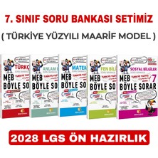 Sinan Kuzucu Yayınları 7. Sınıf Meb Böyle Sorar Soru Bankası Seti ( 2028 LGS ÖN HAZIRLIK - TÜRKİYE YÜZYILI MAARİF MODEL - SON GÜNCEL BASKI )