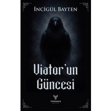 Theseus Yayınevi Viator’un Güncesi
