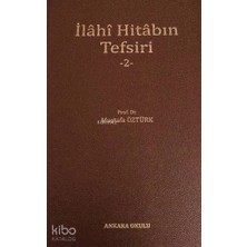 Ankara Okulu Yayınları Ilahi Hitabın Tefsiri - 2
