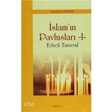Araştırma Yayınları Islam'ın Pavlusları 1; Felsefi Tasavvuf