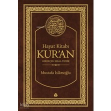 Düşün Yayıncılık Hayat Kitabı Kur'an; Gerekçeli Meal-Tefsir (Hafız Boy, Tek Cilt)