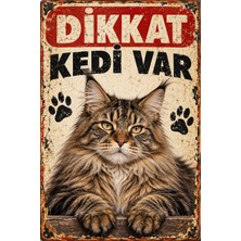 Lucena Maine Coon Dikkat Kedi Var Retro Metal Tabela Dekoratif Duvar Levhası 15X20CM