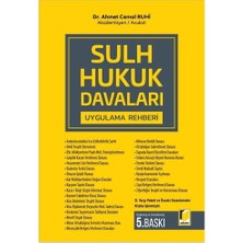 Adalet Yayınevi Sulh Hukuk Davaları Uygulama Rehberi - Ahmet Cemal Ruhi