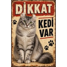 Lucena American Curl Dikkat Kedi Var Retro Metal Duvar Tabelası Dekoratif Levha 15X20CM