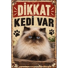 Lucena Himalayan Kedi Dikkat Kedi Var Retro Metal Tabela Dekoratif Duvar Levhası 15X20CM