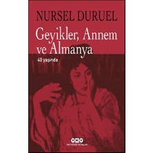 Yapı Kredi Yayınları Geyikler Annem ve Almanya 40 Yaşında