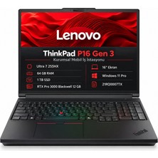 Lenovo Thinkpad P16 Gen 3 21RQ0007TX Ultra 7 255HX 64GB 1tb Rtx Pro 3000 Blackwell 12 GB 16" Win 11 Pro