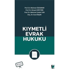 Adalet Yayınevi Kıymetli Evrak Hukuku - Mehmet Özdamar, Kürşat Göktürk, Mehmet Çelebi Can, Esra Kaşak