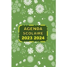 Agenda Scolaıre 2023 2024: Carnet Scolaire Pour Étudiants 23 24; Collège, Lycée, Primaire Format A5 Fılle Garçon Agenda, 11 Mois, Scolaire, Français, Journalier, Quotidien