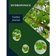 Hydroponics Garden Journal Hidroponik Bahçe Günlüğü