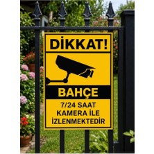 Pvc Bahçe Kapı Uyarı Levhası, 25X35 Cm, Sarı-Siyah, 7/24 Kamera ile Izlenmektedir Ikaz Tabelası