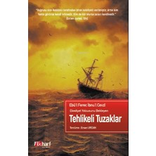 Tehlikeli Duzaklar: Ebediyet Yolcusunu Bekleyen (Kapak Değişebilir)