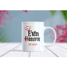 Berilden Store Evin Hanımı Yazılı Kişiselleştirilebilir Kupa Bardak - Tasarım 1