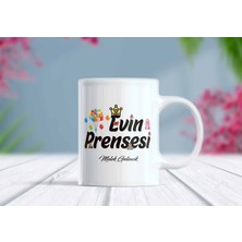 Berilden Store Evin Prensesi Yazılı Kişiselleştirilebilir Kupa Bardak