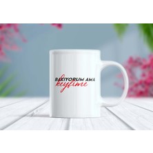 Berilden Store Bakıyorum Ama Keyfime Etiket Kupa Bardak