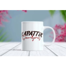 Berilden Store Kapattık Sevmiyoruz Yazılı Etiket Kupa Bardak