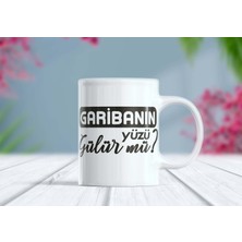 Berilden Store Garibanın Yüzü Gülür Mü Etiket Kupa Bardak