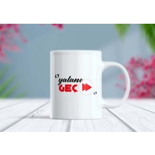 Berilden Store Yalanı Geç Etiket Kupa Bardak