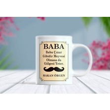 Berilden Store Baba Çınar Ağacı Gibidir Isim Eklenebilir Kupa Bardak