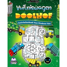 Vuilniswagen Doolhof Activiteitenboek Voor Kinderen Van 4-8 Jaar: Geweldige Puzzels Voor Slimme Kinderen En Tieners, Leuke Hersenspellen
