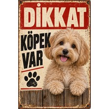 Lucena Maltipoo Dikkat Köpek Var Retro Metal Duvar Tabelası Dekoratif Uyarı Levhası 15X20 cm
