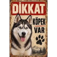Lucena Sibirya Kurdu Husky Dikkat Köpek Var Metal Tabela Retro Dekoratif Uyarı Levhası 15X20 cm