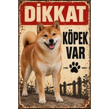 Lucena Shiba Inu Dikkat Köpek Var Metal Tabela Retro Dekoratif Uyarı Levhası 15X20 cm