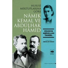 Prımemagazamm Hususi Mektuplarına Göre Namık Kemal ve Abdülhak Hamid