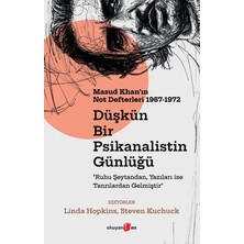Masud Khan'ın 1967-1972 Dönemi Not Defterleri: Bir Psikanalistin Günlüğü
