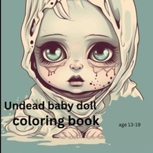 Undead Baby Doll Boyama Kitabı