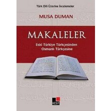 Kesit Yayınları Makaleler Eski Türkiye Türkçesindenosmanlı Türkçesine