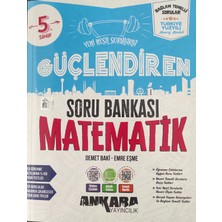 Ankara Yayıncılık 5. Sınıf Güçlendiren Matematik Soru Bankası