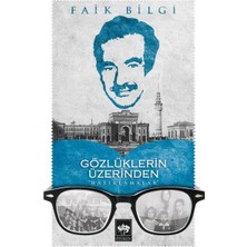 Ötüken Neşriyat Gözlüklerin Üzerinden "hatırlamalar"