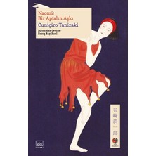 İthaki Yayınları Naomi: Bir Aptalın Aşkı Japon Klasikleri