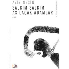 Nesin Yayınevi Salkım Salkım Asılacak Adamlar