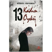 Almina Kitap On Üç Kadın On Üç Öykü