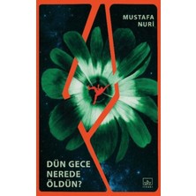 İthaki Yayınları Dün Gece Nerede Öldün?