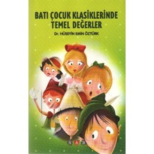 Nar Yayınları Batı Çocuk Klasiklerinde Temel Değerler