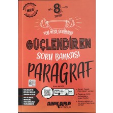 Ankara Yayıncılık 8. Sınıf Güçlendiren Paragraf Soru Bankası