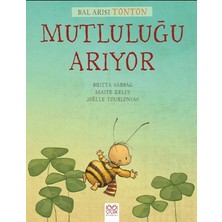 1001 Çiçek Kitaplar Bal Arısı Tonton - Mutluluğu Arıyor