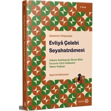 Yeditepe Yayınevi Günümüz Türkçesiyle: Evliya Çelebi Seyahatnamesi 2. Kitap