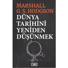 Vadi Yayınları Dünya Tarihini Yeniden Düşünmek