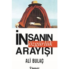 İnkılap Kitabevi Insanın Özgürlük Arayışı