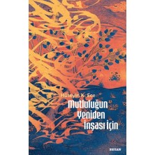 Beyan Yayınları Mutluluğun Yeniden Inşası Için