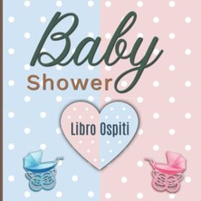 aklow akyoleticaret Baby Shower Konuk Defteri: Anı ve Dilekler Defteri