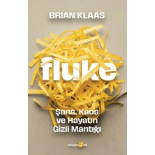 aklow akyoleticaret Fluke: Şans, Kaos ve Hayatın Gizli Mantığı