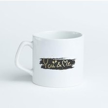 aklow akyoleticaret Sevgiliye Özel You & Me Baskılı Kahve Kupası